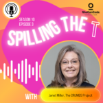 Splling The T podcast image with Janet Miller